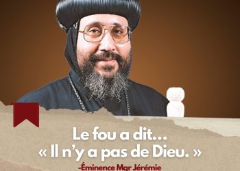 مصر الحلوة 567 باللغة الفرنساوي Belle Egypte 567 Le fou a dit… « Il n’y a pas de Dieu.» 7/8/2024